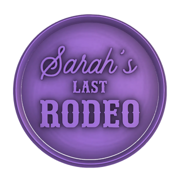 Custom Last Rodeo Circle Cookie Cutter